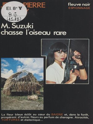 cover image of M. Suzuki chasse l'oiseau rare